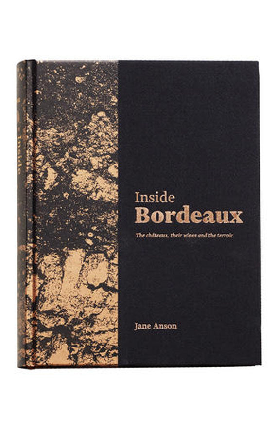 Inside Bordeaux, by Jane Anson