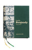Inside Burgundy, by Jasper Morris MW (2nd edition)